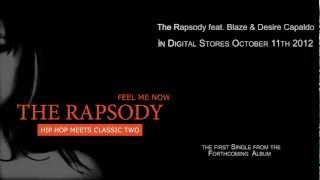 The Rapsody - Feel me now