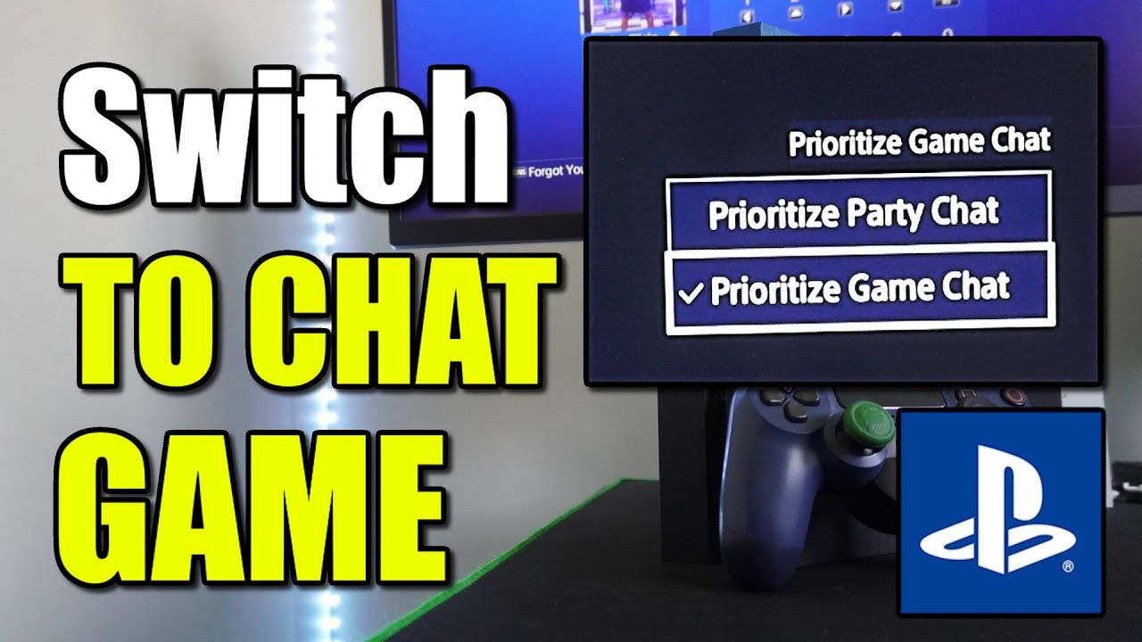 How to Switch From Party Chat to Game Chat on PS4 Console (Best Method ...