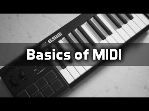Basics of MIDI