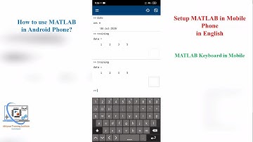 Setup MATLAB Mobile in English | MATLAB in Mobile Phone | How to use MATLAB in Android Phone?