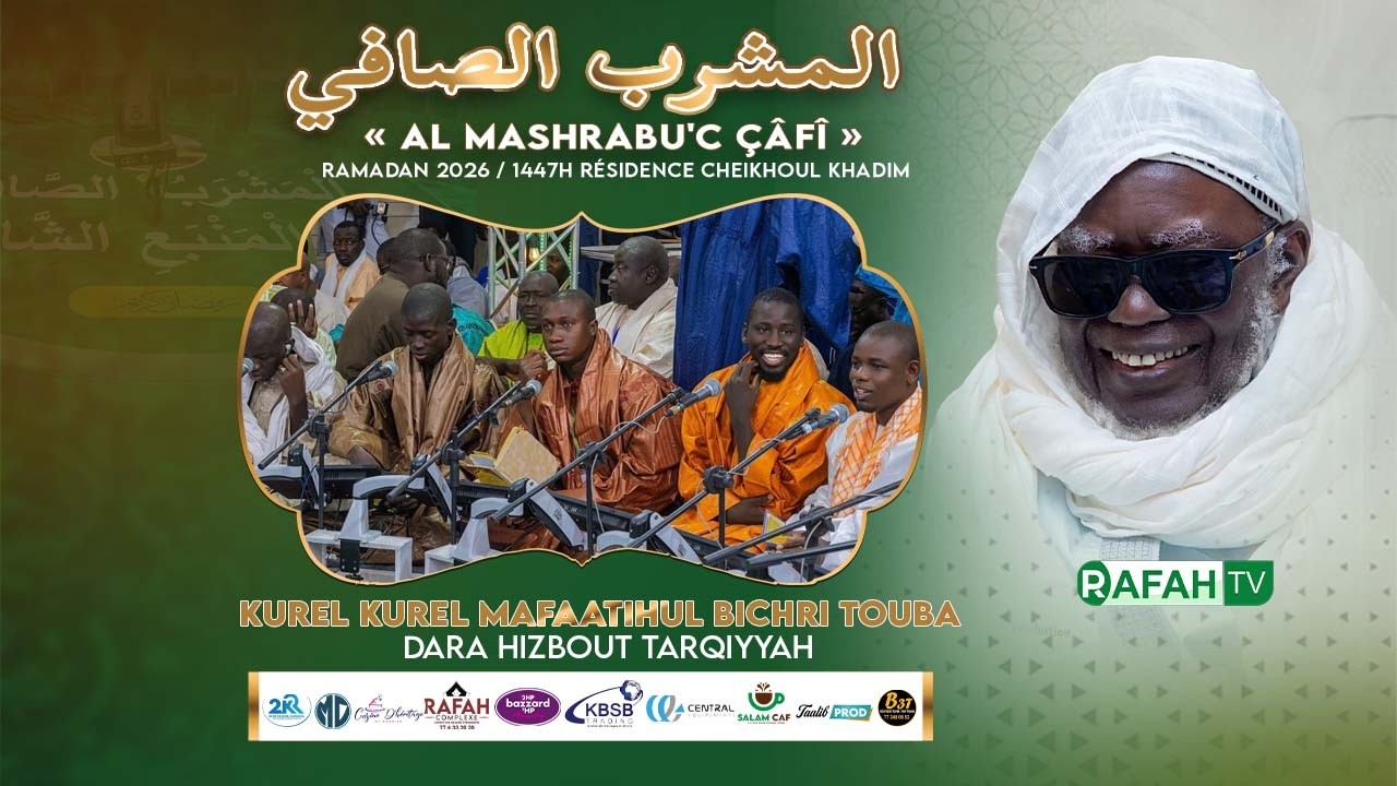 🔴En Direct Résidence Cheikhoul Khadim : Al Mashrabu'ç çâfî minal manbahi'sh Shâfî -19em Jour Ramadan
