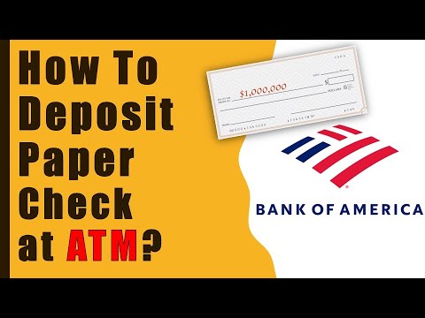 Bank Of America: How to deposit paper check at ATM?