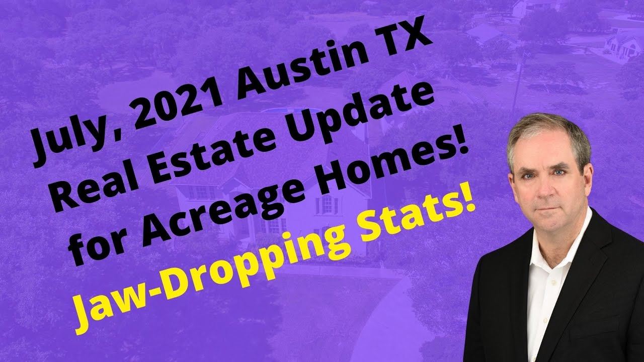 Austin Tx Real Estate Market Update For 2021 for Acreage Homes YouTube