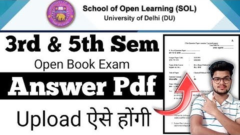 DU Sol 3rd & 5th Semester *OBE Answer Uploading* 2021 Full Process