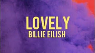 Billie eilish - lovely (lyrics) ft. khalid