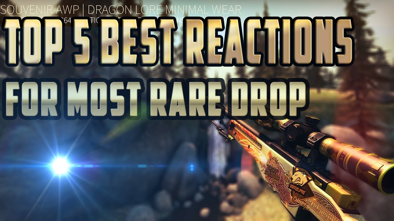 CS:GO TOP 5 BEST REACTION FOR MOST RARE DROP IN CS GO - YouTube