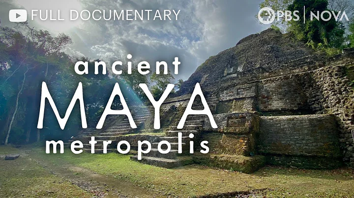Ancient Maya Metropolis | Full Documentary | NOVA | PBS