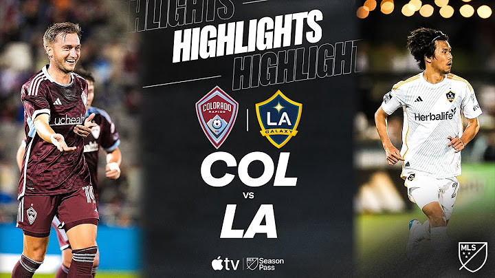 Colorado Rapids vs. LA Galaxy | Full Match Highlights