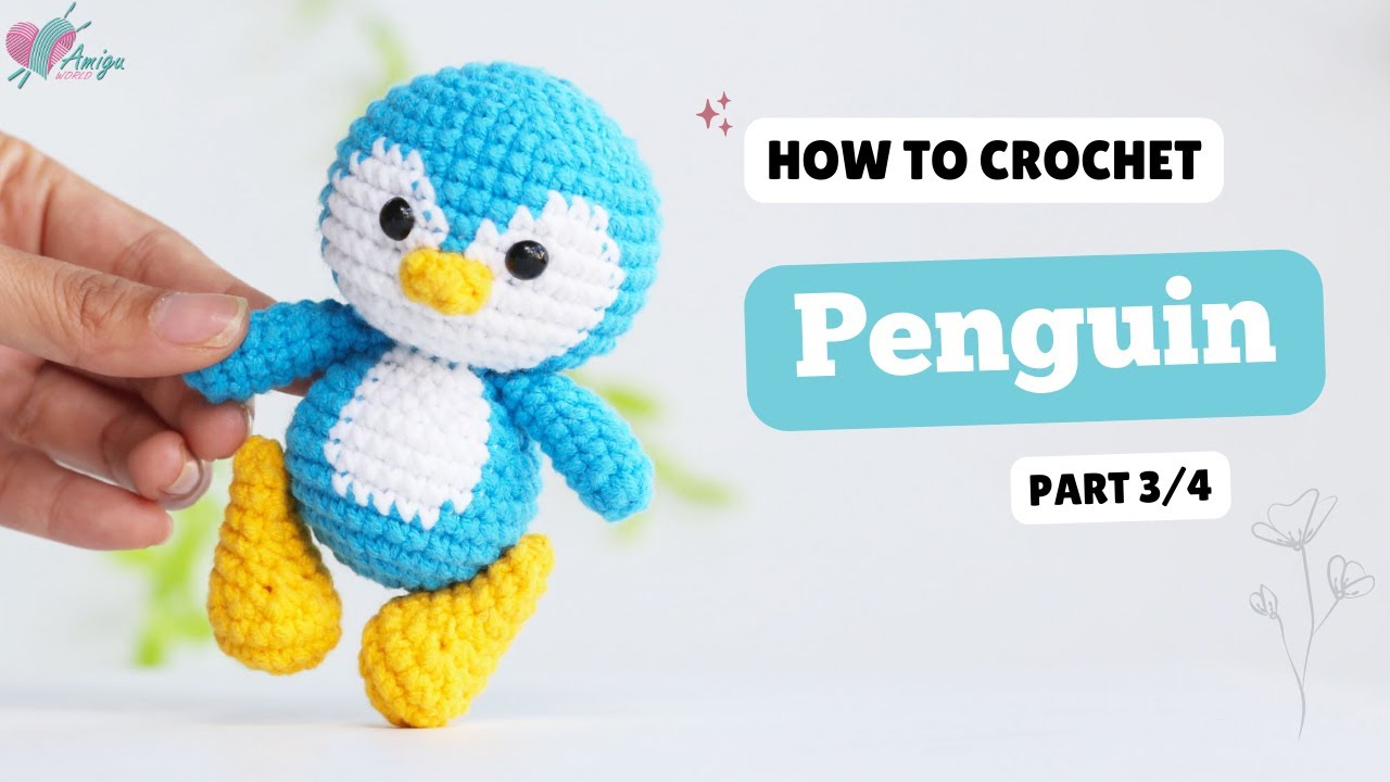 #535 | Amigurumi Penguin (3/4) | Crochet Animals Amigurumi | Free Pattern | @AmiguWorldOfficial