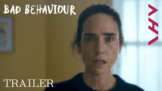 Bad Behaviour |  Trailer HD | Only In Cinemas