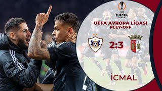 Qarabağ 2:3 Braqa | UEFA Avropa Liqası, pley-off | İCMAL