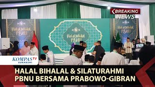 📶LIVE | Halal Bihalal & Silaturahmi PBNU Bersama Prabowo-Gibran