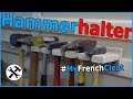 ► French Cleat Hammerhalter: Macht nicht den gleichen Fehler wie ich!!!