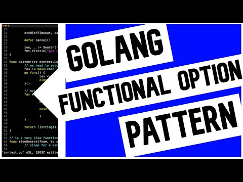 Go (Golang) Functional Options Pattern