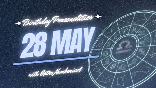 28 May Zodiac Horoscope: Birthday Personality & Traits Revealed