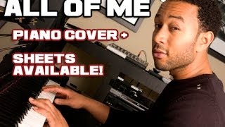 All Of Me - John Legend (Piano Cover) Sheets Download Available! @MellowNightz