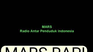 Lagu MARS RAPI (Radio Antar Pendududuk Indonesia)