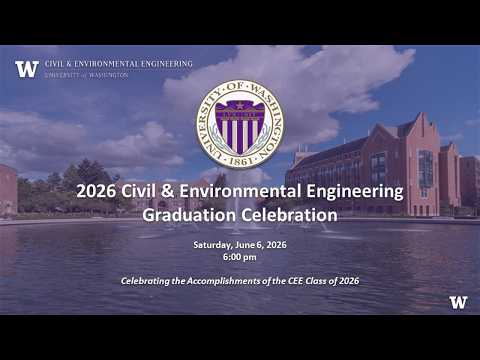 2026 Civil & Environmental Engineering Graduation Celebration