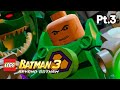 Lego Batman 3 | pt.3