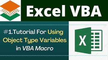 Object Type Variable Declaration in Excel VBA Macro