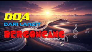 DOA DARI LANGIT BERGONCANG - Lagu Slow Rock Ketuhanan Malaysia 2025(Official Music Video)#rockkapak