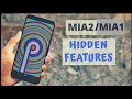 MiA2/MiA1 Android Pie Hidden Features