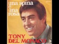 Tony Del Monaco - Una spina e una rosa