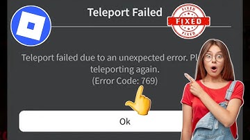 How To Fix Roblox Error Code 769 (Teleport Error)
