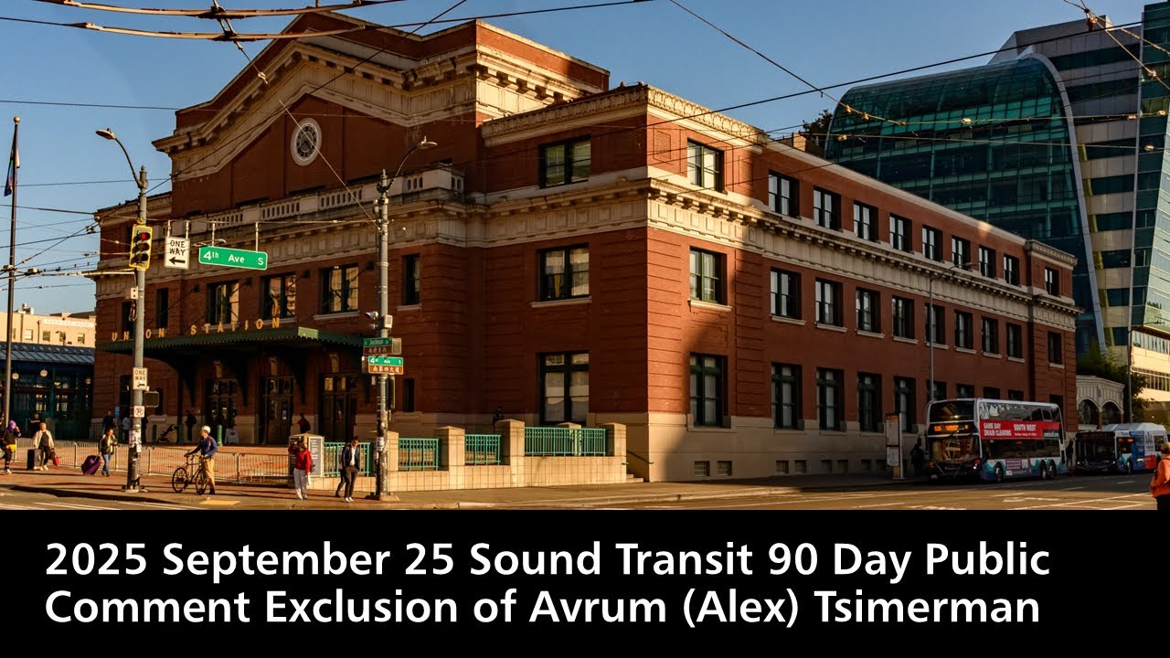 2025-09-25 Sound Transit Exclusion of Alex Tsimerman