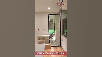 OFFICE PARTITION PROFILE || Core Architectural Hardware || office partition #partitionwall #shorts