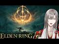 【ELDEN RING】山嶺踏破を目指すぞ！ #24【甲斐田晴/にじさんじ】