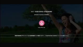 Download lagu 彗星に乗って @ フリーBGM DOVA-SYNDROME YouTube CHANNEL