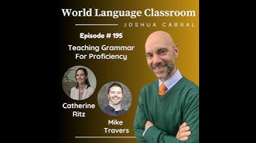 Teaching Grammar For Proficiency with Catherine Ritz and Mike Travers