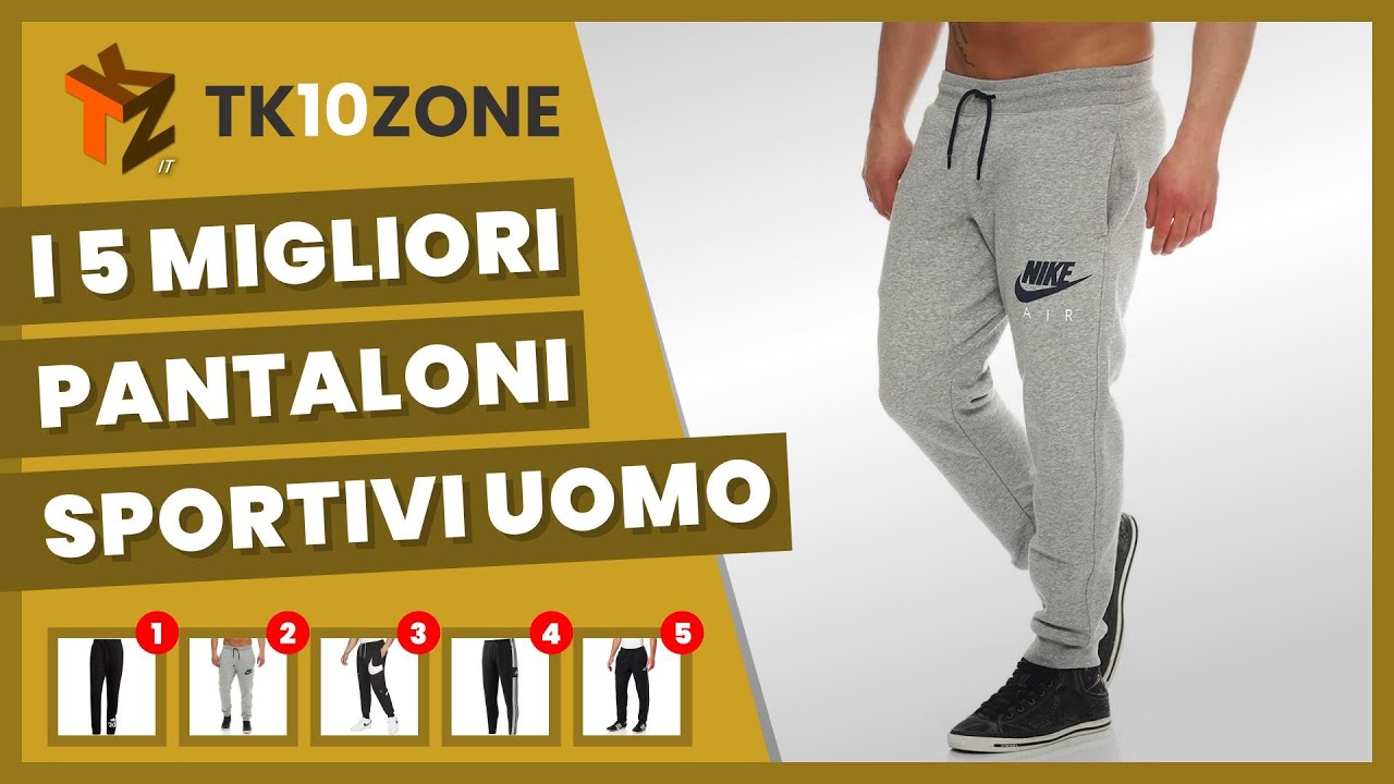 I 5 migliori pantaloni sportivi uomo - YouTube