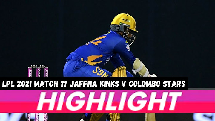 Highlights : Match 17th | LPL 2021 Match 17 Highlights |  Colombo Stars Vs Jaffna Kings | LPL 2021