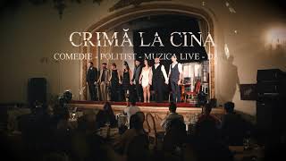 Crima la cina (Murder at dinner) - theater comedy