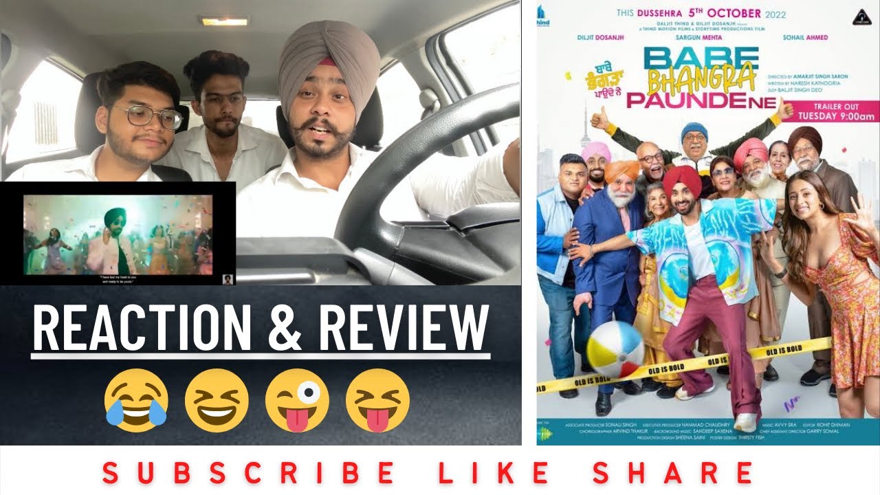 Reaction On – Babe Bhangra Paunde Ne Trailer ! Diljit Dosanjh, Sargun Mehta #diljitdosanjh