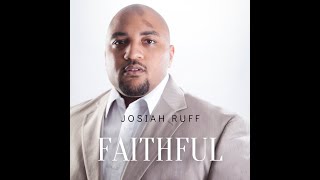 Faithful | Josiah Ruff