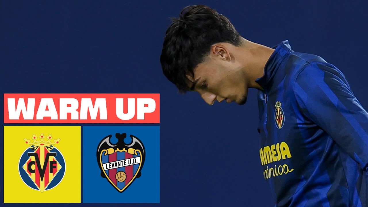 🔴 VILLARREAL CF vs LEVANTE UD - PREVIA DEL PARTIDO