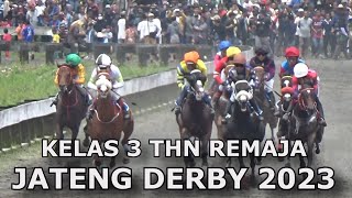 JATENG DERBY KELAS 3 TAHUN REMAJA