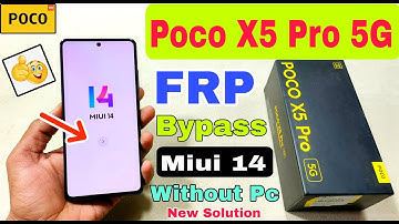Poco X5 Pro 5G FRP Bypass Miui 14 | New Method | Poco X5 Pro 5G Google Account Bypass Without Pc |