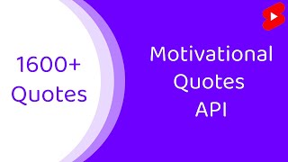 Motivational Quotes API | 1600+ Quotes #shorts screenshot 5