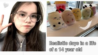 Realistic days in my life as a 14 year old girl