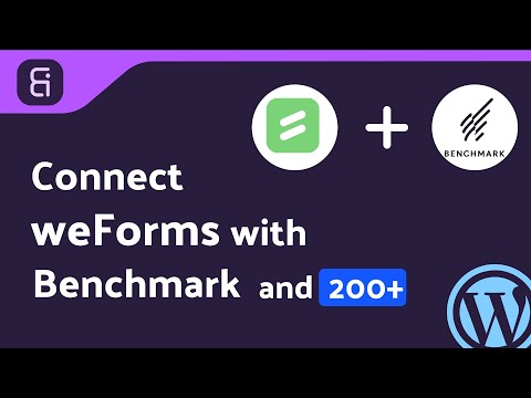 Integrating weForms with Benchmark Email | Step-by-Step Tutorial | Bit Integrations