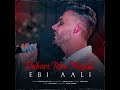 Ebi Ali Debare Mo Meshki ابی عالی دلبر مو مشکی 