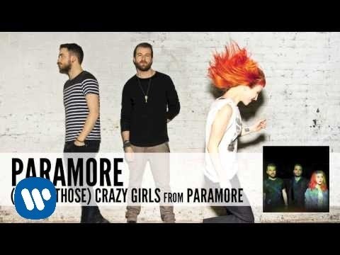 Paramore: (One Of Those) Crazy Girls (Audio)
