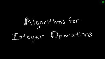 Discrete Math 4.2.4 Algorithms for Integer Operations