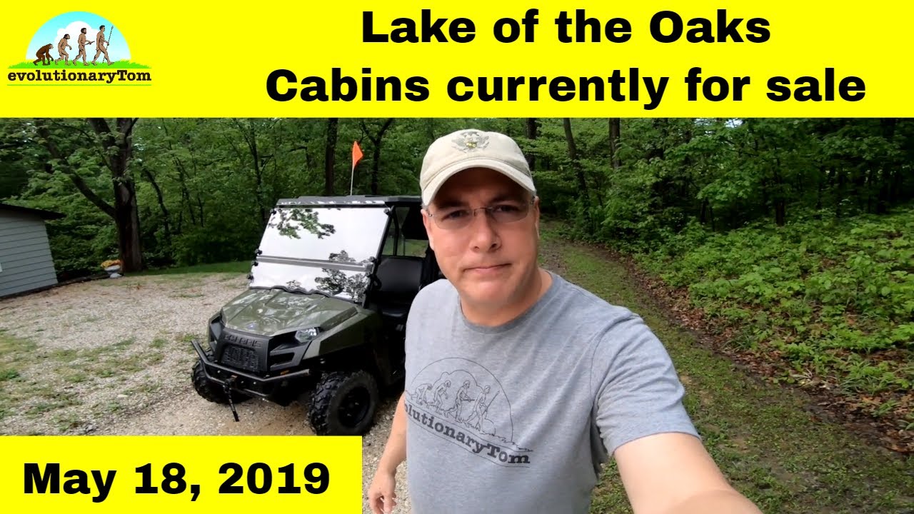 Lake of the Oaks. Which cabins are for sale today? YouTube
