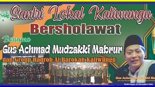 Live Kaliwungu Bersholawat Bersama Gus Achmad Mudzakki Mabrur