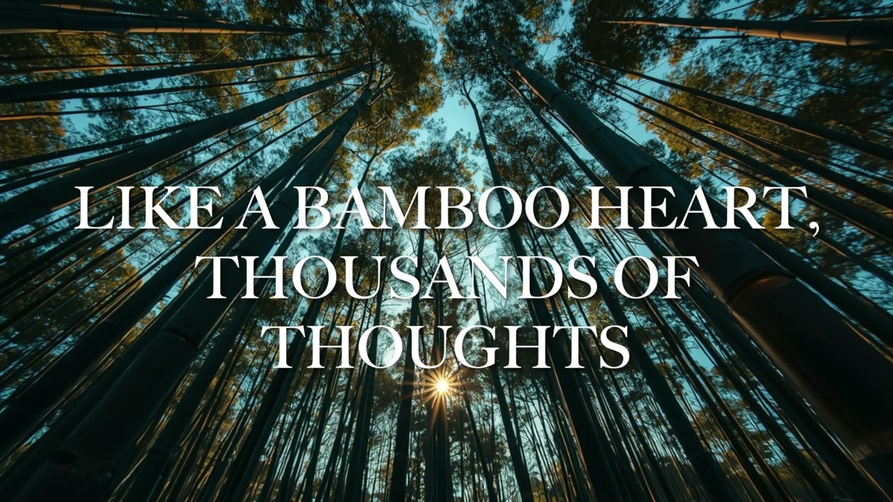 [ LIKE A BAMBOO HEART, THOUSANDS OF THOUGHTS] Barry Linn GR